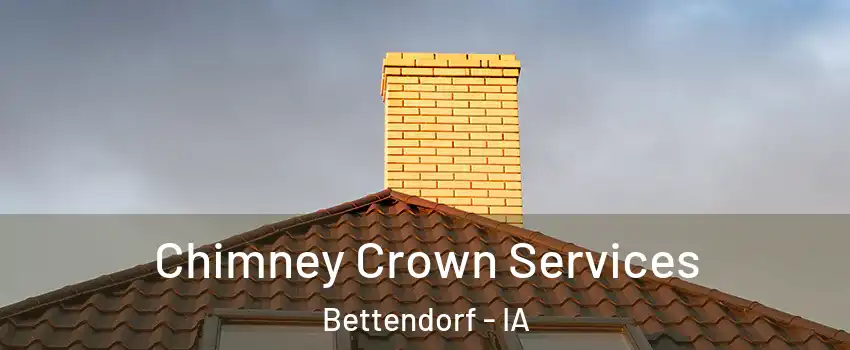  Chimney Crown Services Bettendorf - IA
