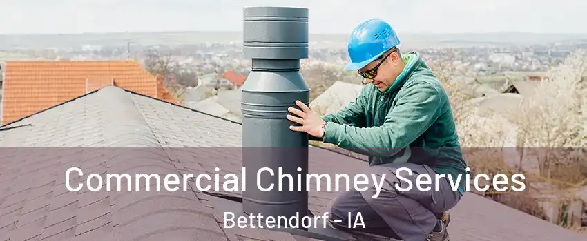  Commercial Chimney Services Bettendorf - IA