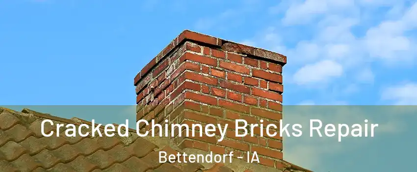  Cracked Chimney Bricks Repair Bettendorf - IA