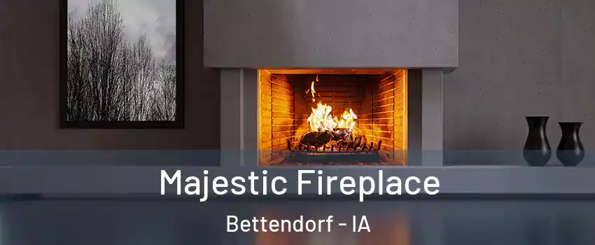  Majestic Fireplace Bettendorf - IA