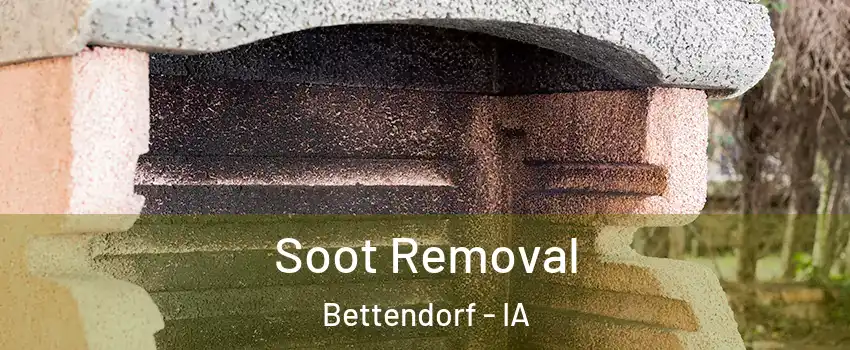  Soot Removal Bettendorf - IA