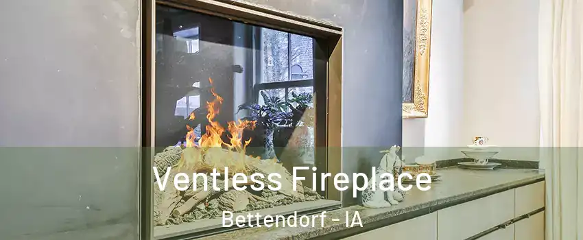  Ventless Fireplace Bettendorf - IA